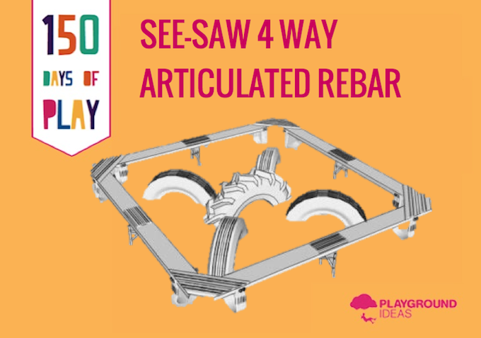 Day 81: See-Saw 4 Way Articulated Rebar
